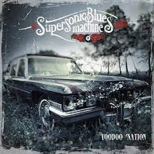 Supersonic Blues Machine : Voodoo Nation